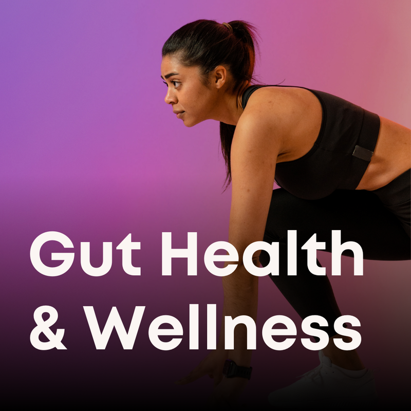 Gut Health & Wellness